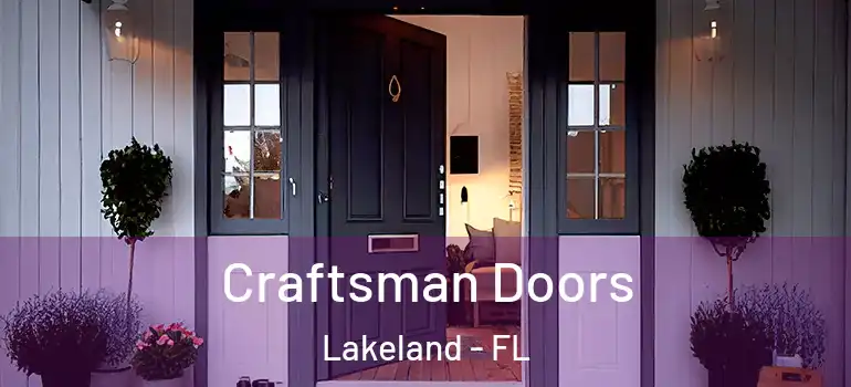Craftsman Doors Lakeland - FL
