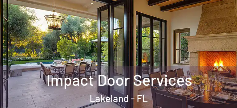 Impact Door Services Lakeland - FL