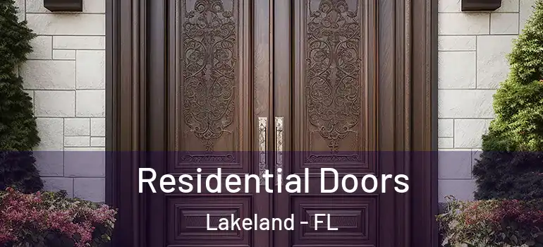 Residential Doors Lakeland - FL